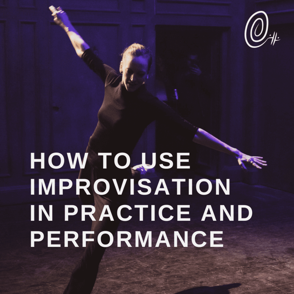 a dancer jumping forwards with the words how to use improvisation in practice and performance