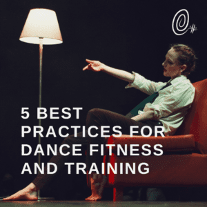 A performer sitting a red chair with a lamp gesturing forwards with the words 5 best practices for dance fitness and training