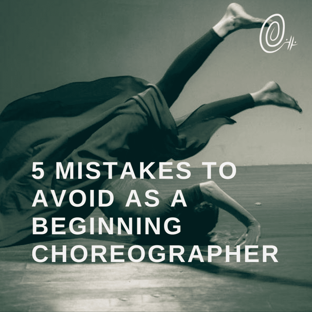A dancer on the floor doing a backwards somersault with the words 5 mistakes to avoid as a beginning choreographer