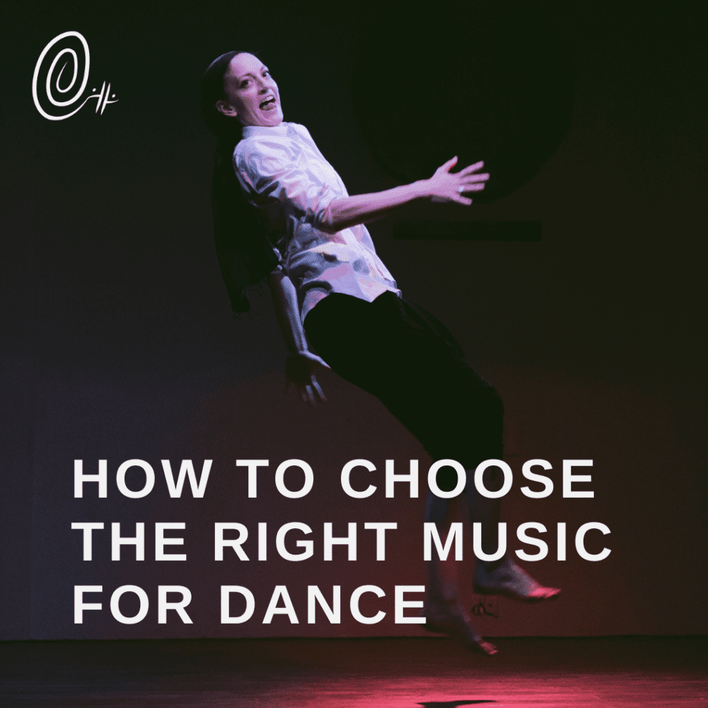 a performer with a goofy smile leaping backwards with the words how to choose the right music for dance